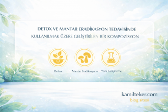DETOX VE MANTAR ERADİKASYON TEDAVİSİNDE KULLANILMAK ÜZERE GELİŞTİRİLEN BİR KOMPOZİSYON